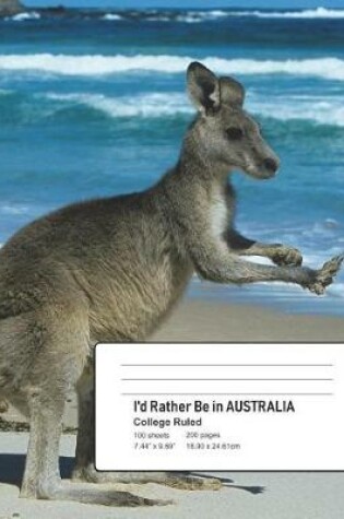 Cover of I'd Rather Be In AUSTRALIA