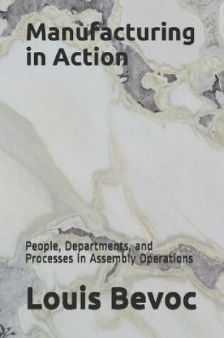 Cover of Manufacturing in Action