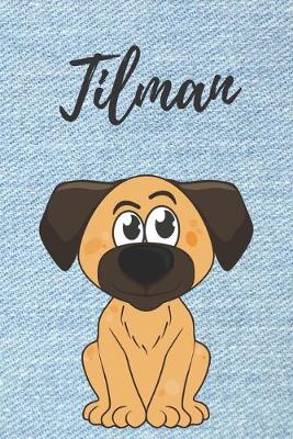 Book cover for Tilman Hunde Notizbuch / Malbuch / Tagebuch / Journal / DIN A5 / Geschenk