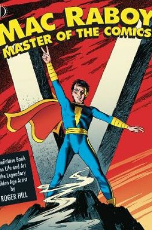 Cover of Mac Raboy: Master of the Comics