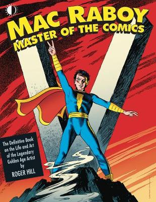 Book cover for Mac Raboy: Master of the Comics