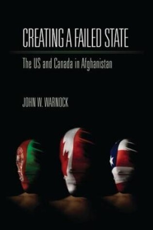 Cover of Creating a Failed State