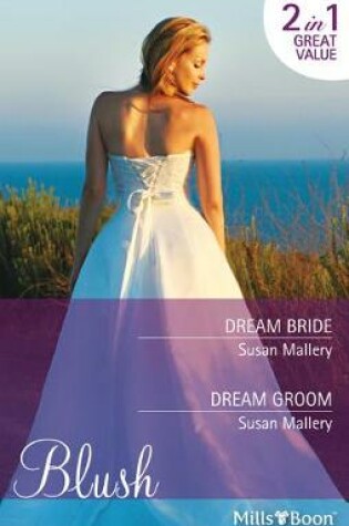 Cover of Dream Bride/Dream Groom