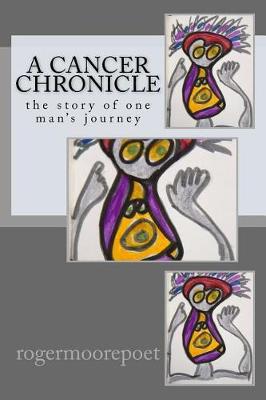 Book cover for A Cancer Chronicle