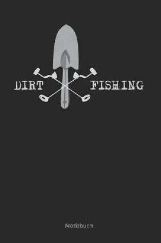 Cover of Dirt Fishing