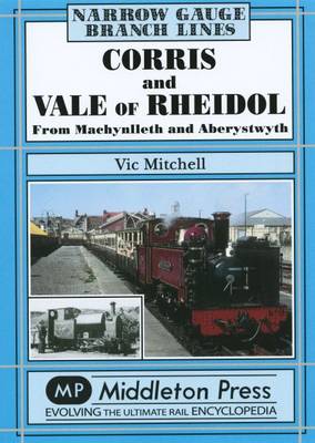 Cover of Corris and Vale of Rheidol