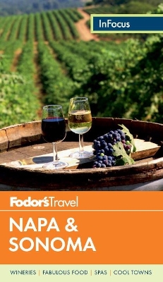 Book cover for Fodor's In Focus Napa & Sonoma