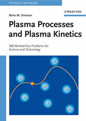 Book cover for Plasma Processes and Plasma Kinetics