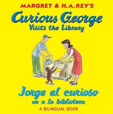 Cover of Jorge El Curioso Va a la Biblioteca/Curious George Visits the Library