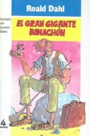 Cover of Gran Gigante Bonachon (Bfg)