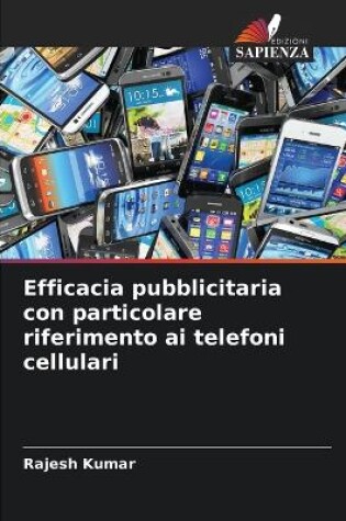 Cover of Efficacia pubblicitaria con particolare riferimento ai telefoni cellulari
