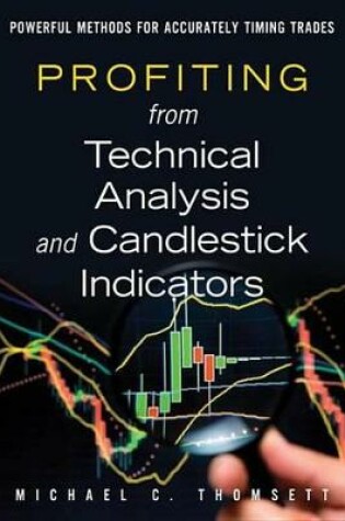 Cover of Profiting from Technical Analysis and Candlestick Indicators