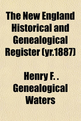 Book cover for The New England Historical and Genealogical Register Volume 52