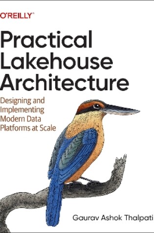 Cover of Practical Lakehouse Architecture