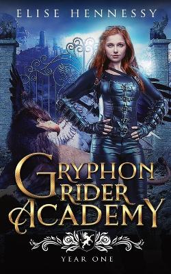 Book cover for Gryphon Rider Academy