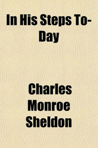 Cover of In His Steps To-Day