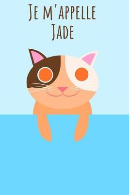 Book cover for Je m'appelle Jade