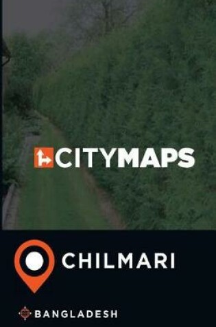 Cover of City Maps Chilmari Bangladesh