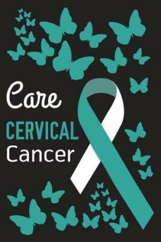 Cover of Care Cervical Cancer
