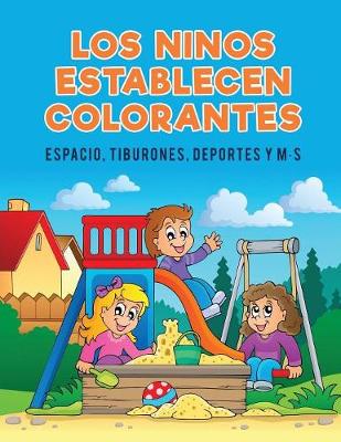 Book cover for Los ninos establecen colorantes