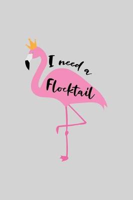 Book cover for I need a Flocktail