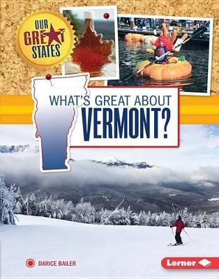 Book cover for What's Great about Vermont?