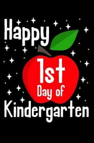 Cover of Happy 1st day of kindergarten