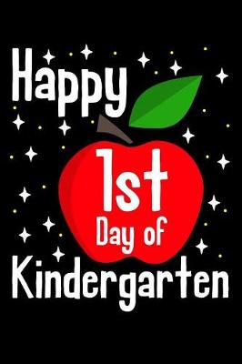 Book cover for Happy 1st day of kindergarten