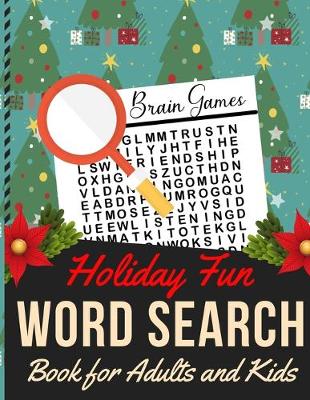 Book cover for Holiday Fun Word Search Book for Adults and Kids