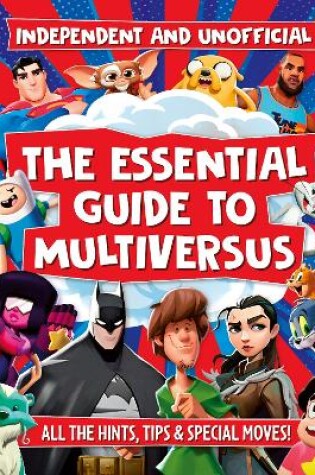 Cover of The Essential Guide to Multiversus