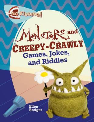 Cover of Monster and Creepy-Crawly Jokes, Riddles, and Games