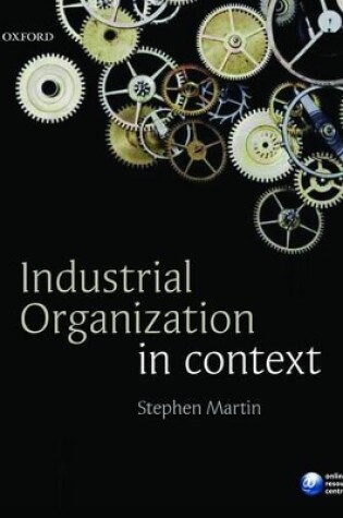 Cover of Industrial Organization in Context