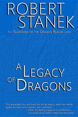 Book cover for A Legacy of Dragons (Book #2 in the Guardians of the Dragon Realms)