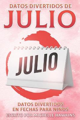 Book cover for Datos divertidos de julio