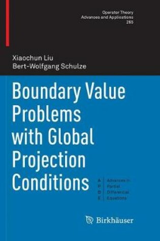 Cover of Boundary Value Problems with Global Projection Conditions