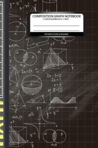 Cover of composition graph notebook 1/2 inch squares 8.5 x 11 For math study&teaching