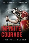 Book cover for Infinite Courage