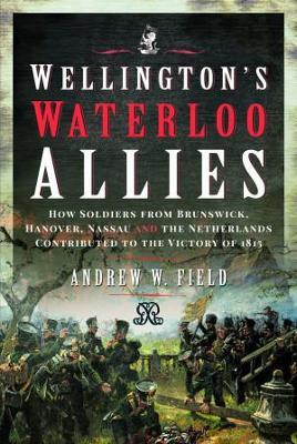 Cover of Wellington's Waterloo Allies