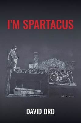 Book cover for I'm Spartacus