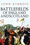 Book cover for Battlefields of England and Scotland