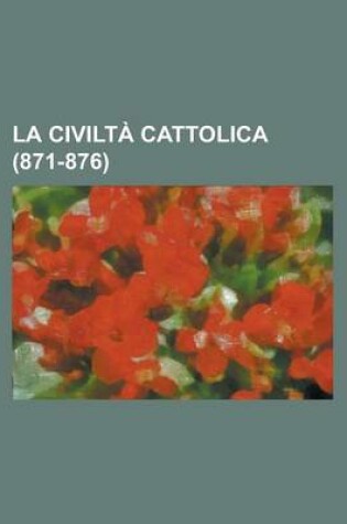 Cover of La Civilta Cattolica (871-876)