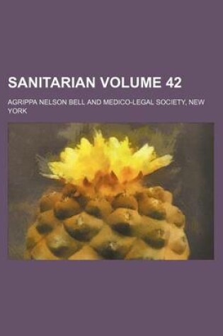 Cover of Sanitarian Volume 42