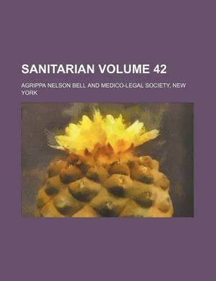 Book cover for Sanitarian Volume 42