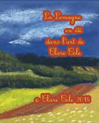 Book cover for La Lomagne en ete dans l'art de Clare Cole