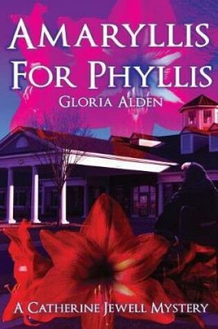 Cover of Amaryllis for Phyllis