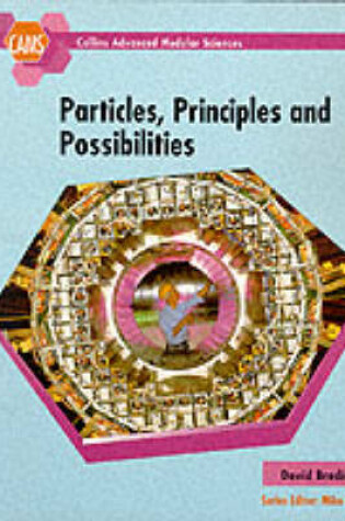 Cover of Cams Particles, Principles and Possibilites