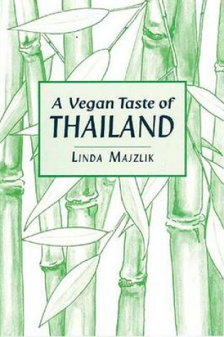 Cover of A Vegan Taste of Thailand