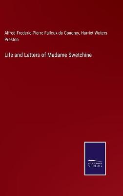Book cover for Life and Letters of Madame Swetchine