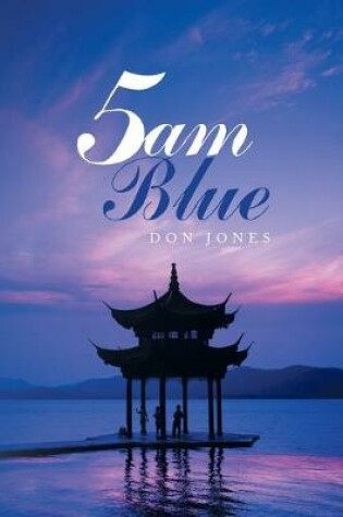 Cover of 5am Blue