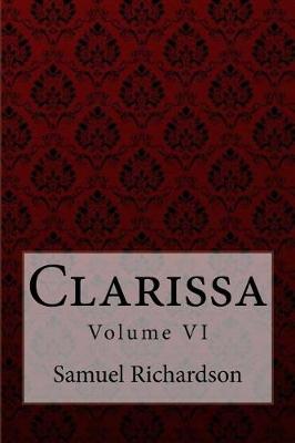 Book cover for Clarissa Volume VII Samuel Richardson